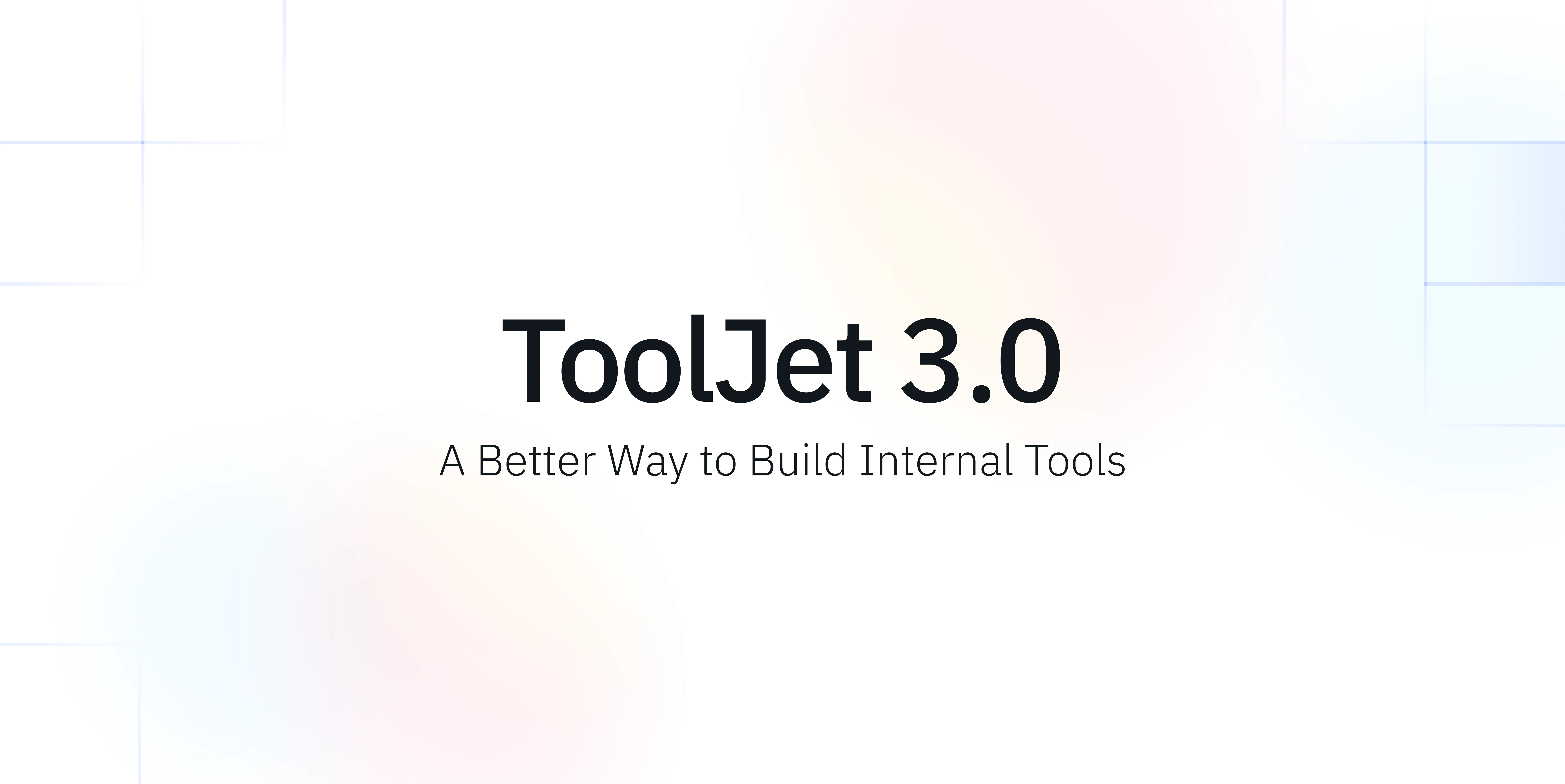ToolJet 3.0 internal tool builder.