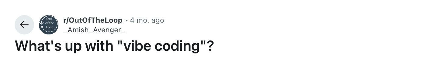 Reddit question for Vibe coding