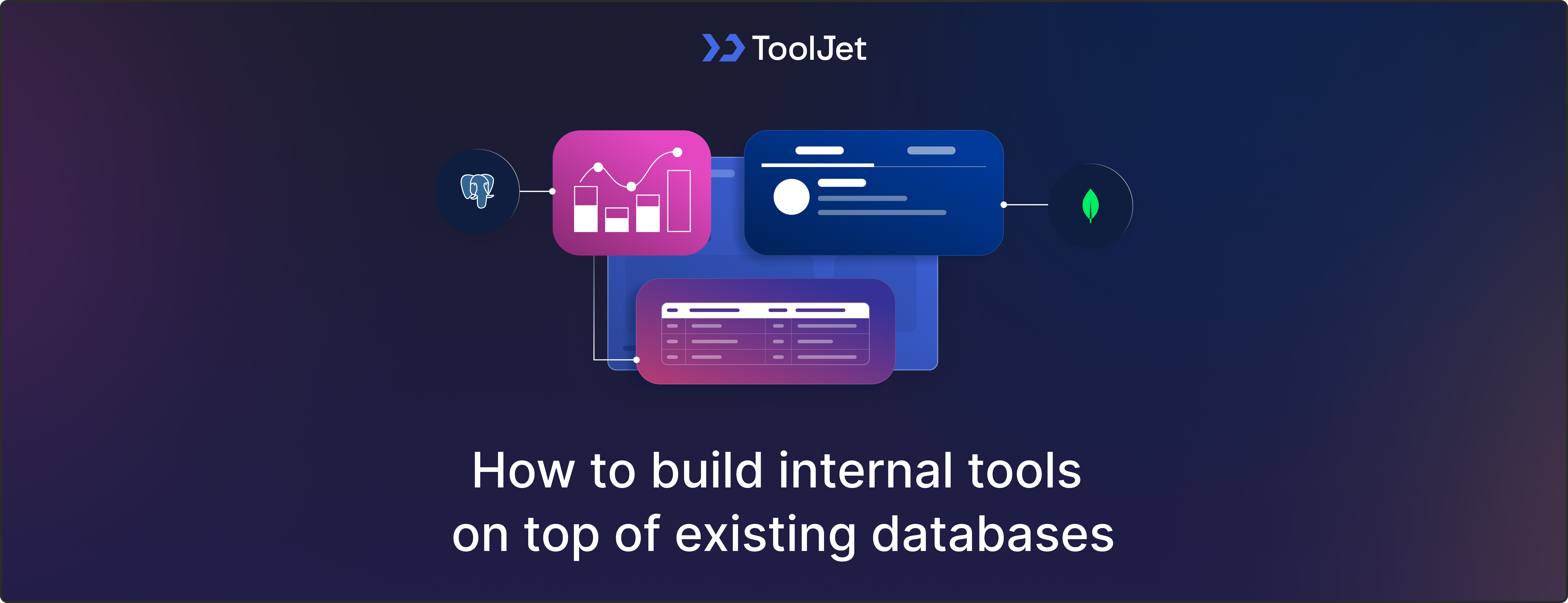 How to build internal tools on existing databases in 2026?