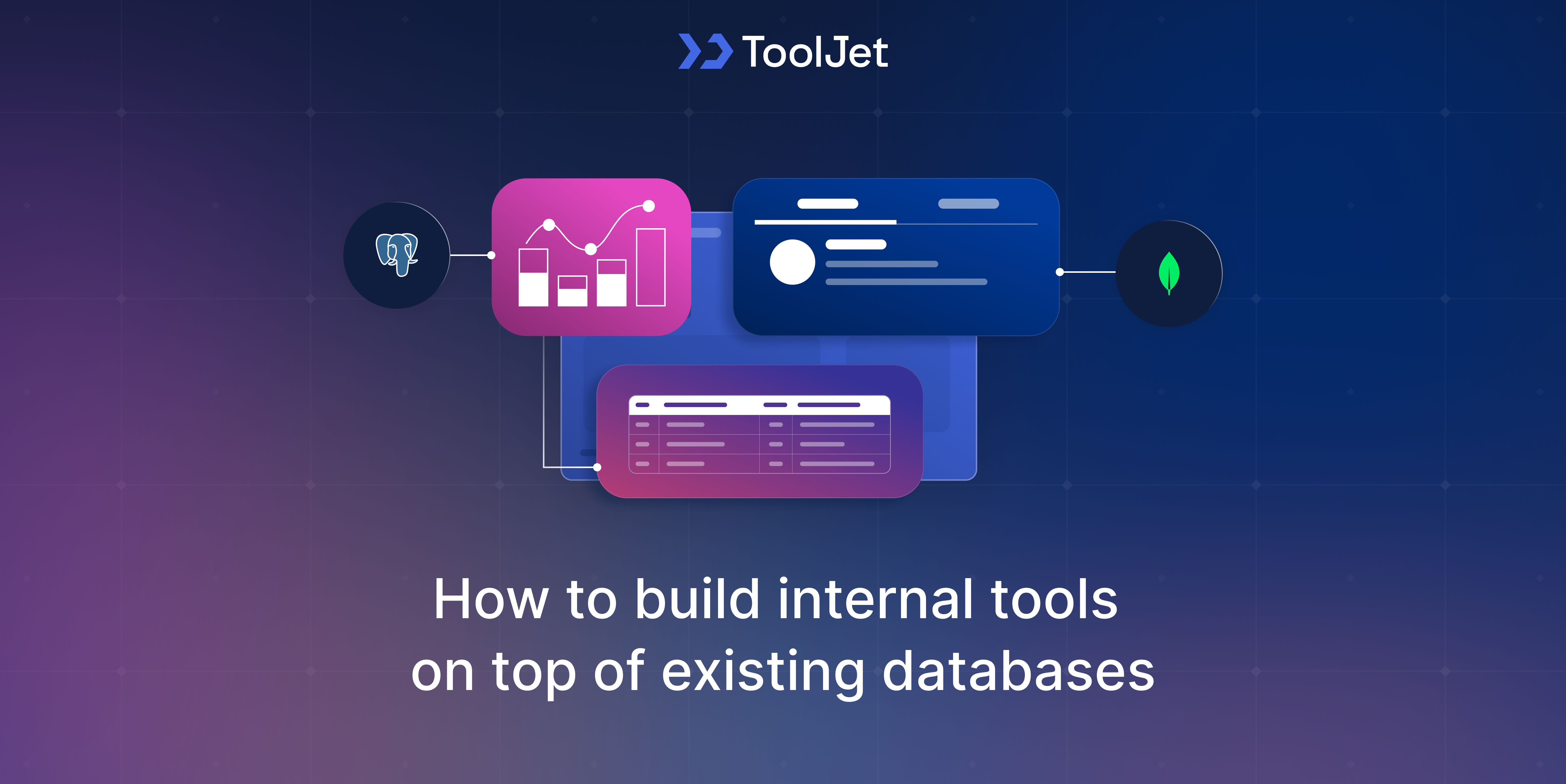 build_internal_tools_on_top_of_existing_databases