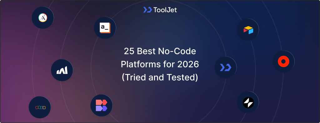 25 Best No-Code Platforms for 2026 (Tried and Tested)