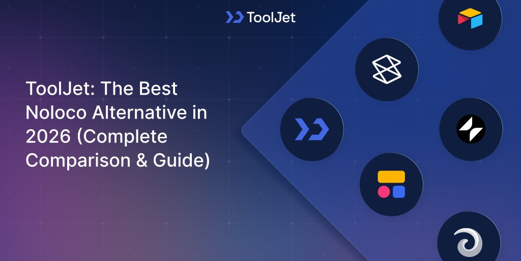 ToolJet vs Noloco: Best Noloco Alternative (2026)