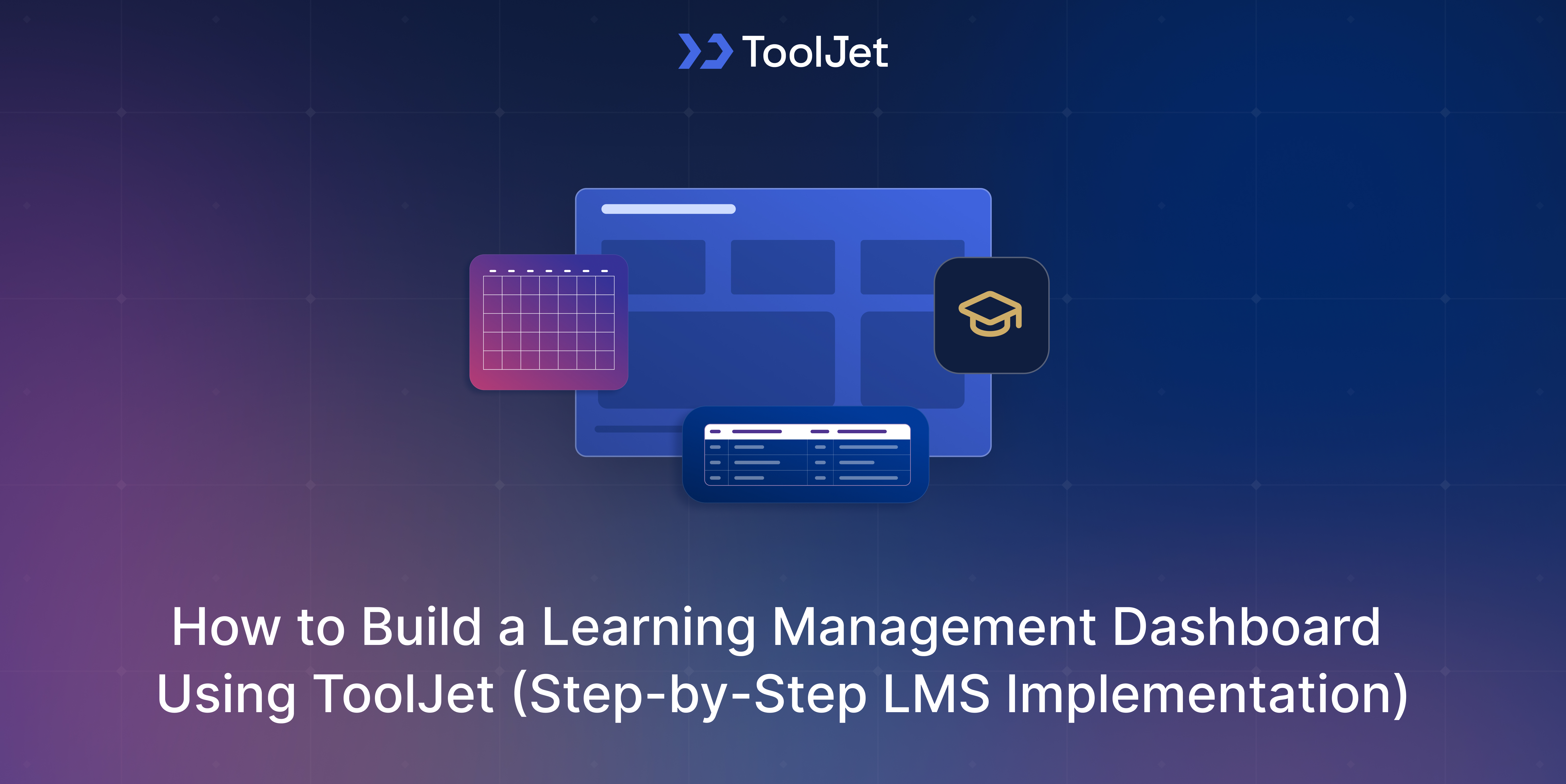 build-learning-management-dashboard-using-tooljet