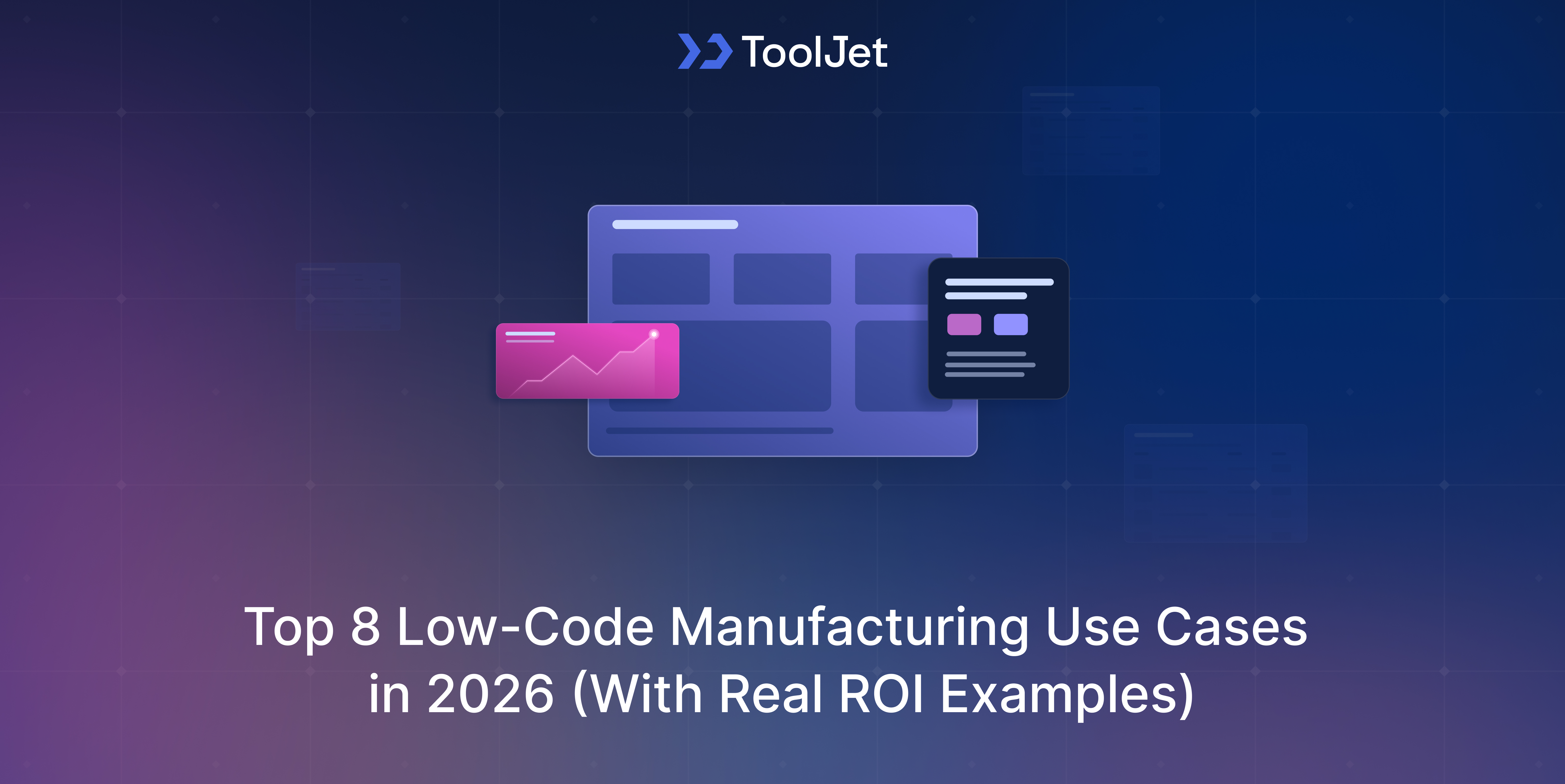 top-low-code-manufacturing-use-cases